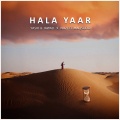 Nazeef Maqsood、Yasir、Jawad - HALA YAAR (feat. Yasir & Jawad)