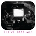 I Love Jazz Music, Vol. 7