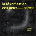 La Réunification des Deux Corées