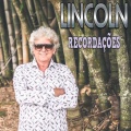 Lincoln - Recordações