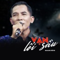 Quang Bình - Vạn Lối Sầu