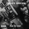 LexusEx、Iron_CoCo - From The Start (feat. Iron_Coco)(Explicit)