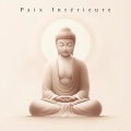 Paix Intérieure (Musique Méditative Bouddhiste)