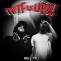 Ghosted Beatz、AVI Christian、SJ、Dayon - WTF IS UP?! (feat. AVI Christian)(Explicit)