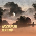 Jodoh Pasti Bertemu