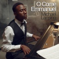 Michael Lansing - O Come, O Come Emmanuel