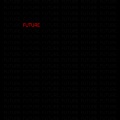 FUTURE.
