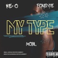 Ike-O、Mobil、Forente - My Type