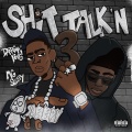 Shit Talk'n 3 (feat. Mg Sleepy) [Explicit]