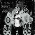 Xtremo Demente、Primate、Bxllterry LRC - El Porque