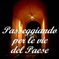 Passeggiando per le vie del Paese