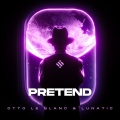 Pretend (Radio Version)