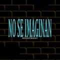 Matia Electricidad、Lionel、Vicho Ej、DIonELL、Prod XANDER - No Se Imaginan