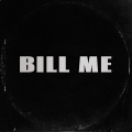 Bill Me