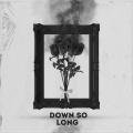 Pett Demmy、Zach Seabaugh、Vincent Lima、Will Linley - Down so Long