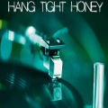 Hang Tight Honey (Originally Performed by Lainey Wilson)(Instrumental)