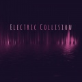 Garry Rathjen - Electric Collision