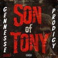 Son of Tony (feat. Prodigy)(Explicit)