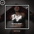 Doja (TikTok Edit)(Explicit)