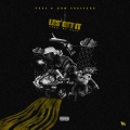 Les' Get It (feat. Don Pressure)(Explicit)