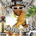 Mob Life (Explicit)