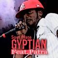 Gyptian、patra - Soul Mate