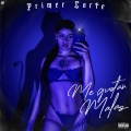 Primer Corte - Me Gustan Malas (Explicit)