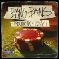 Phoenix RDC、LEO2745 - Bang Bang (Explicit)