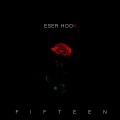 Eser Hook、十五 - 我是真的想你