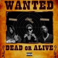 Dead or Alive (Explicit)