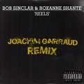 Reels (Joachim Garraud Remix|Explicit)