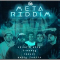 Meta Riddim (Explicit)