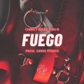 CHARLY RUUIZ、Ali B、La Loquera - FUEGO (feat. Ali B & LA LOQUERA)