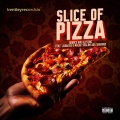 Slice Of Pizza (Explicit)