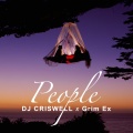 DJ Criswell、Grim Ex - People (feat. Grim Ex)(Arabic Version)