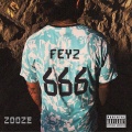 Feyz、Amir Feyz - Zooze (Explicit)