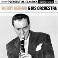 Essential Classics, Vol. 47: Woody Herman & His Orchestra