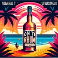 On ti rhum (Explicit)