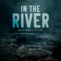 In The River (feat. The Game)(Explicit)