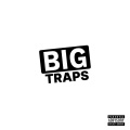 BIG Traps (feat. Frosty)(Remix|Explicit)