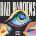 Bad Happens (Explicit)