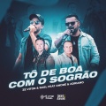 André e Adriano、Zé Vitor、Rael - Tô De Boa Com o Sogrão