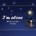 I'm Alone