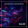 Loungo Soundo, Vol. 43
