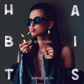 Habits (Stay High)