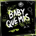 Baby Que Más (Explicit)