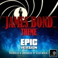 James Bond Theme (Epic Version)