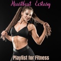 Heartbeat Ecstasy: Electro House Playlist for Fitness