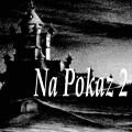 na pokaz 2 (Explicit)