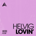 Helvig - Lovin'